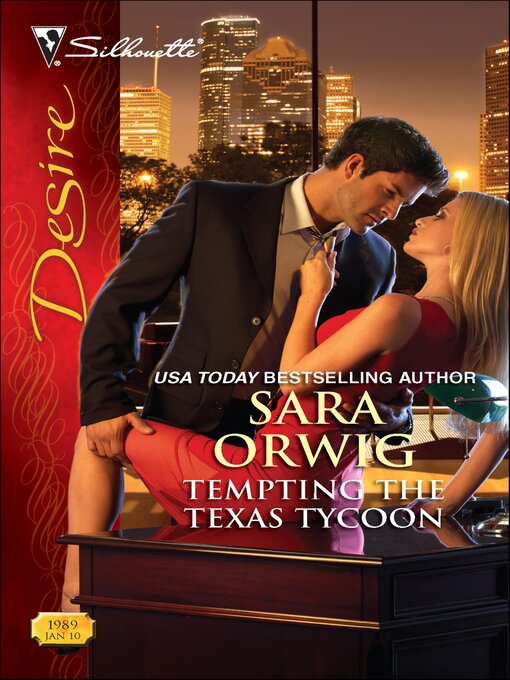Title details for Tempting the Texas Tycoon by Sara Orwig - Available